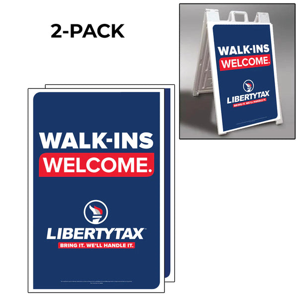 Walk Ins Welcome-Corrugated Plastic A Frame Posters Only - Set of 2-